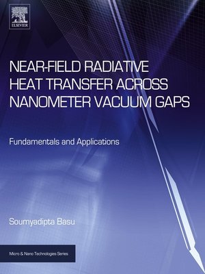 cover image of Near-Field Radiative Heat Transfer across Nanometer Vacuum Gaps